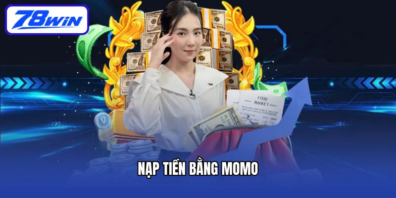 Nạp tiền bằng Momo